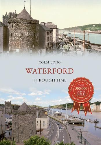 Waterford through time - time,