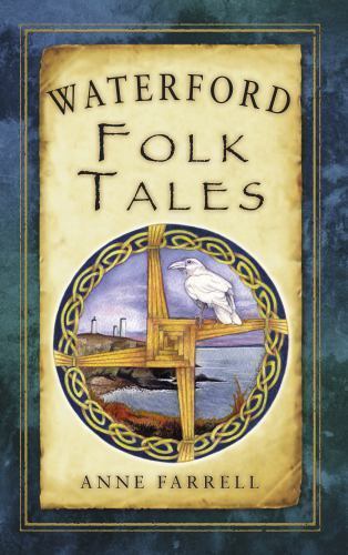 Waterford folk tales - waterford,